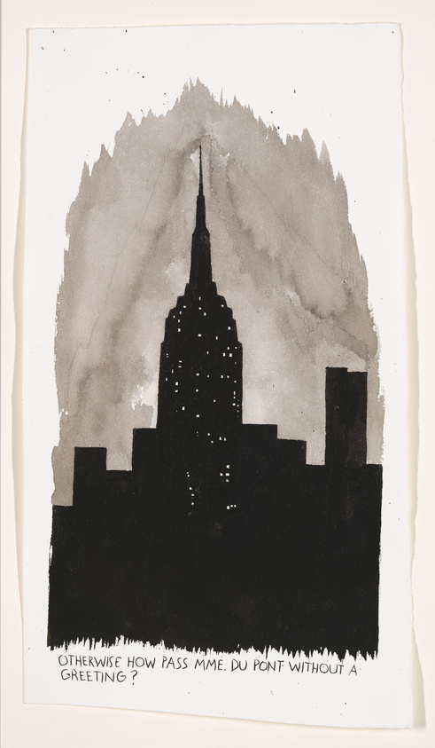 A monochromatic ink painting depicting the silhouette of the Empire State Building and surrounding skyline. The artwork features a textured, abstract background resembling mountain peaks, with the building's windows represented by small white dots. Below the image, there is handwritten text that reads, "OTHERWISE HOW PASS MME. DU PONT WITHOUT A GREETING?"