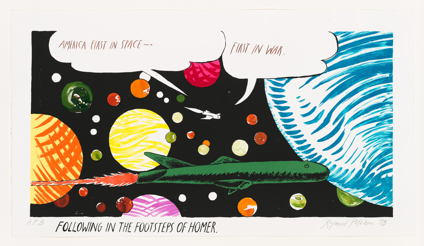 A colorful and stylized print featuring a variety of celestial bodies like planets and stars set against a black background, with a green alligator-like creature stretching across the scene. Above, a speech bubble contains the text "AMERICA FIRST IN SPACE—FIRST IN WAR," and below, the phrase "FOLLOWING IN THE FOOTSTEPS OF HOMER" is written. The artwork is signed "Raymond Pettibon 88" in the bottom right corner.