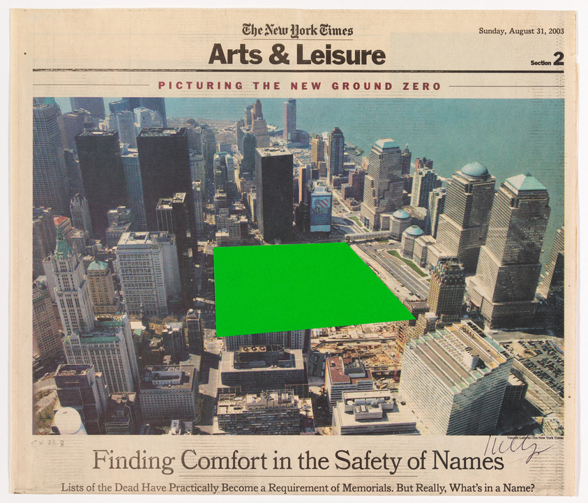 A faded newspaper clipping from The New York Times titled "Arts & Leisure" dated Sunday, August 31, 2003, with a headline "PICTURING THE NEW GROUND ZERO." The image shows an aerial view of a cityscape with skyscrapers, but a large green rectangle obscures part of the photo, covering where the Twin Towers would have been. The section below the image has a title "Finding Comfort in the Safety of Names" and a subtitle discussing the significance of lists of the dead in memorials.