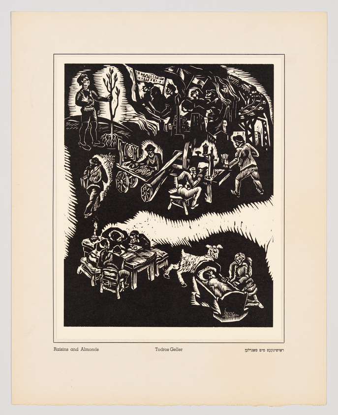 A black and white woodcut print by Todros Geller titled "Raisins and Almonds," depicting various scenes of Jewish life and culture. The central scene shows a group of people seated around a table, possibly engaged in a meal or discussion. Surrounding vignettes include individuals reading, working, and engaging in daily activities, with traditional and religious elements interspersed throughout. The artwork is framed with a caption at the bottom providing the title in English and Hebrew, along with the artist's name.