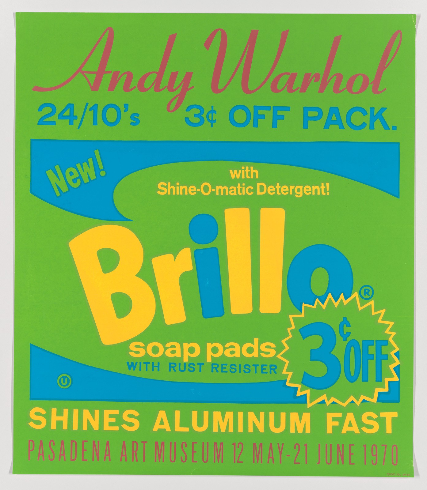 Pop art poster by Andy Warhol advertising Brillo soap pads and an exhibition at Pasadena Art Museum, May-June 1970.