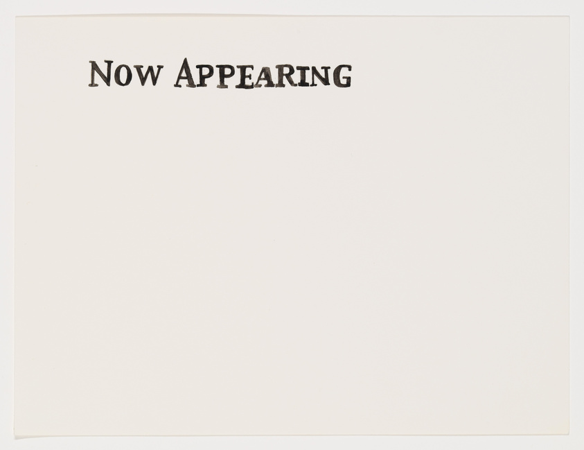 A plain white background with the words "Now Appearing" printed in black, uppercase letters at the top center.